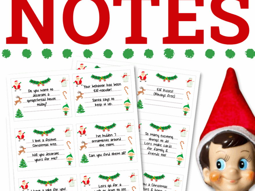 30 FREE Elf On The Shelf Printable Notes
