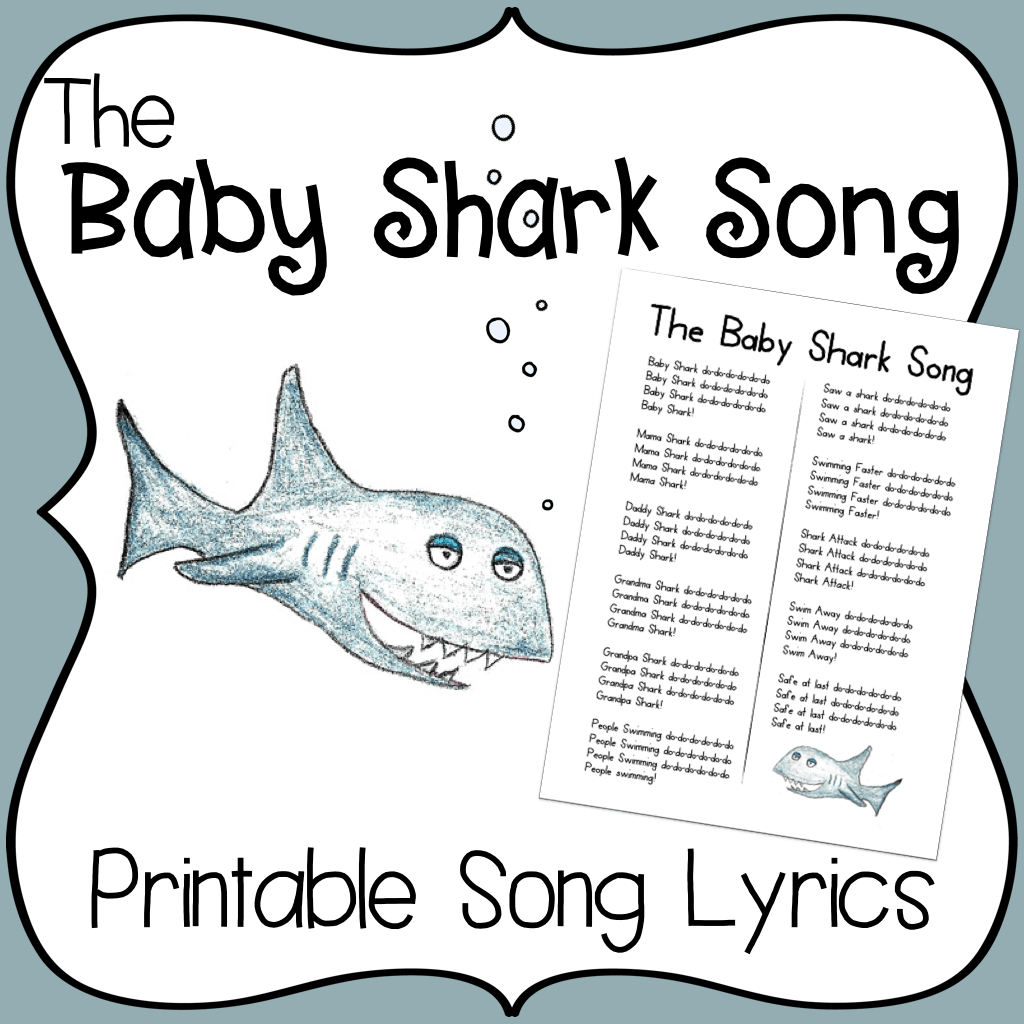Baby Shark Song Printable Lyrics Baby Shark Song Goodbye Songs For 