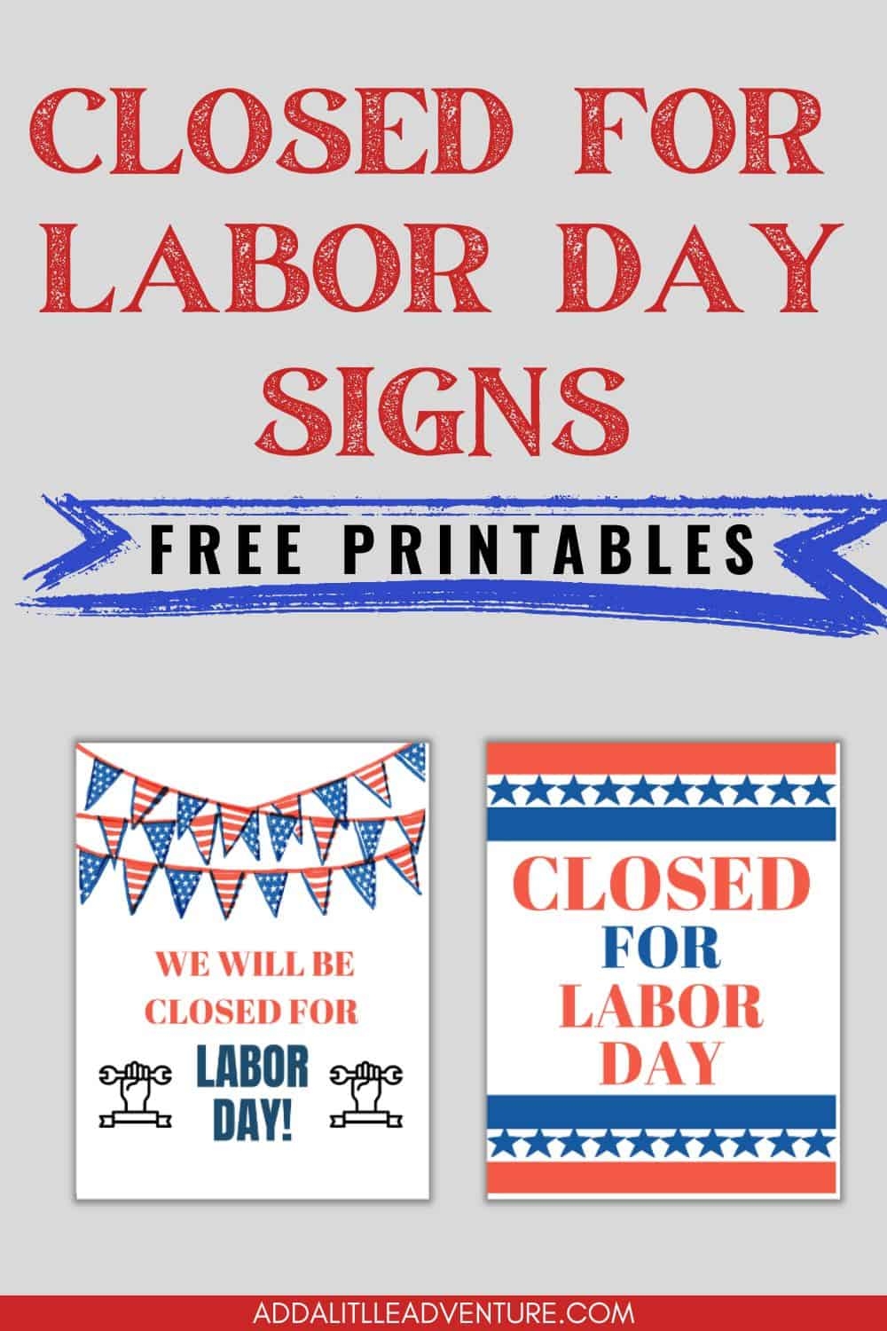 Closed For Labor Day Signs Free Printables