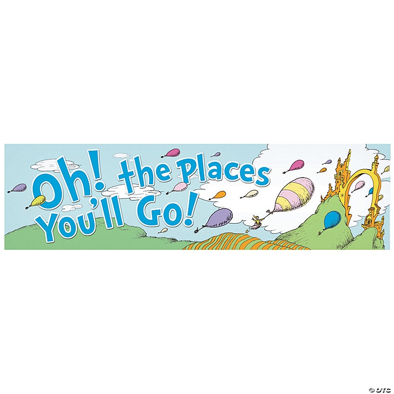 Oh The Places YouLl Go Printable Template