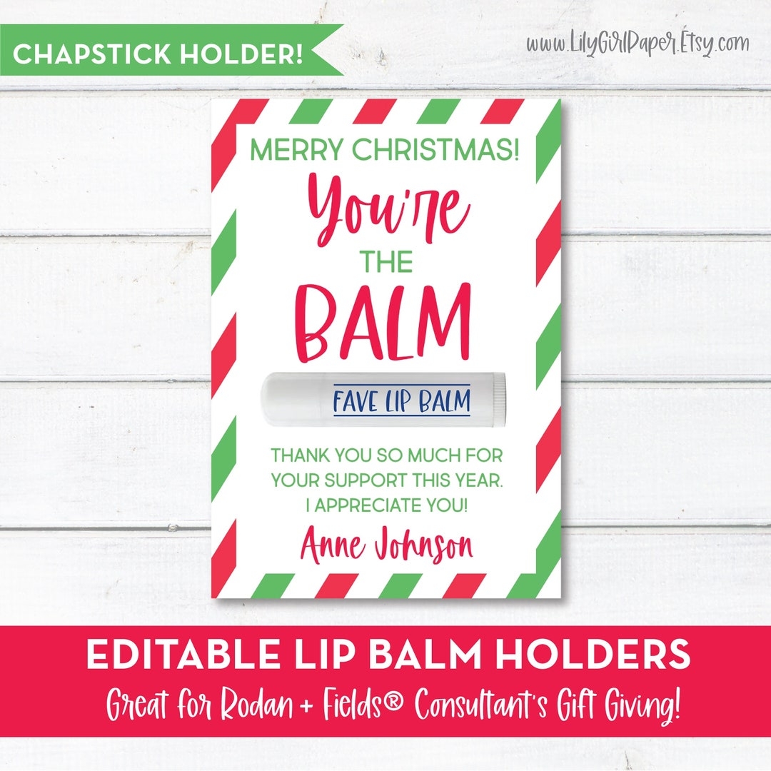 Editable You 39 re The Balm Lip Balm Holder Cards Christmas Gift 