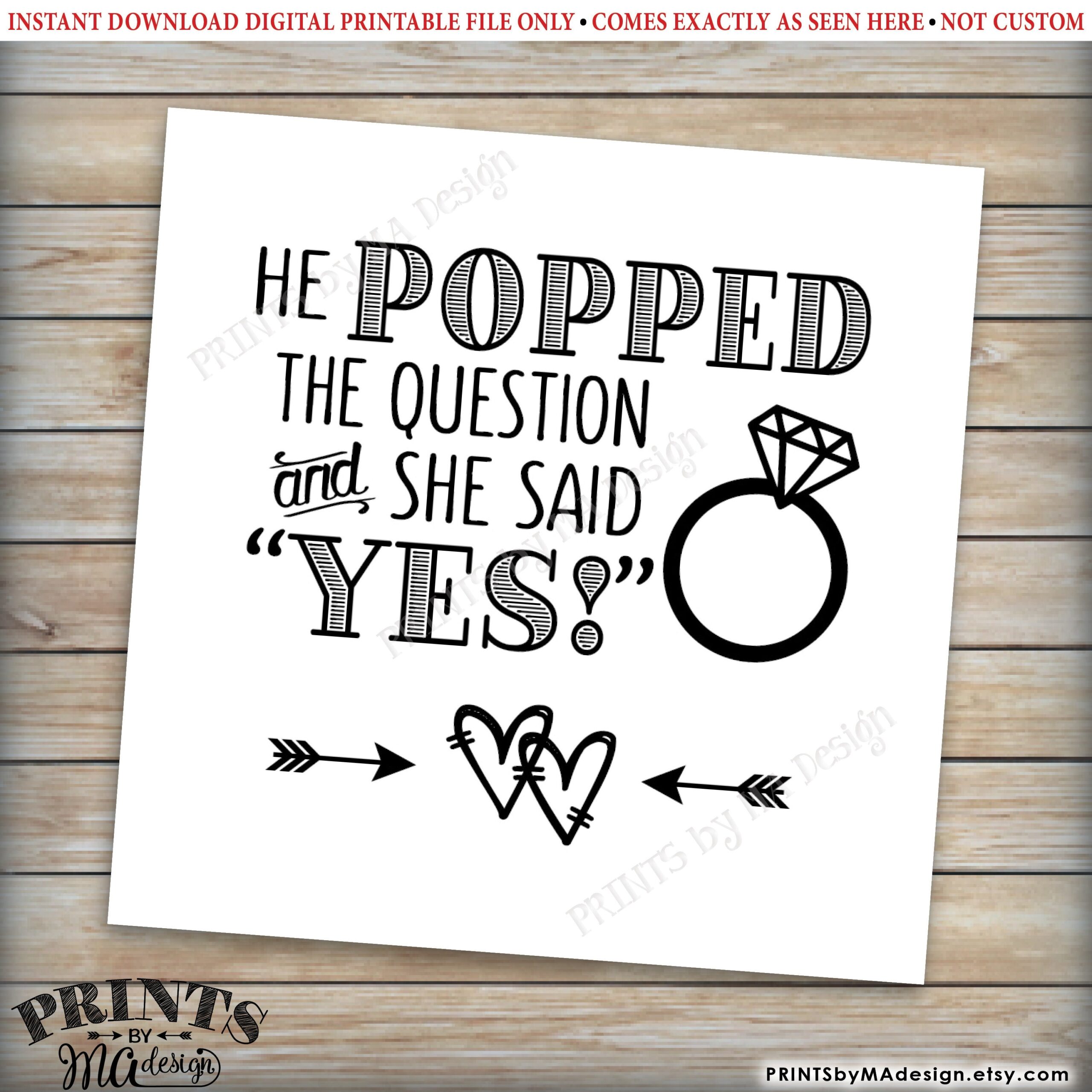 Engagement Party Tags He Popped The Question And She Said Yes 8 5x11 