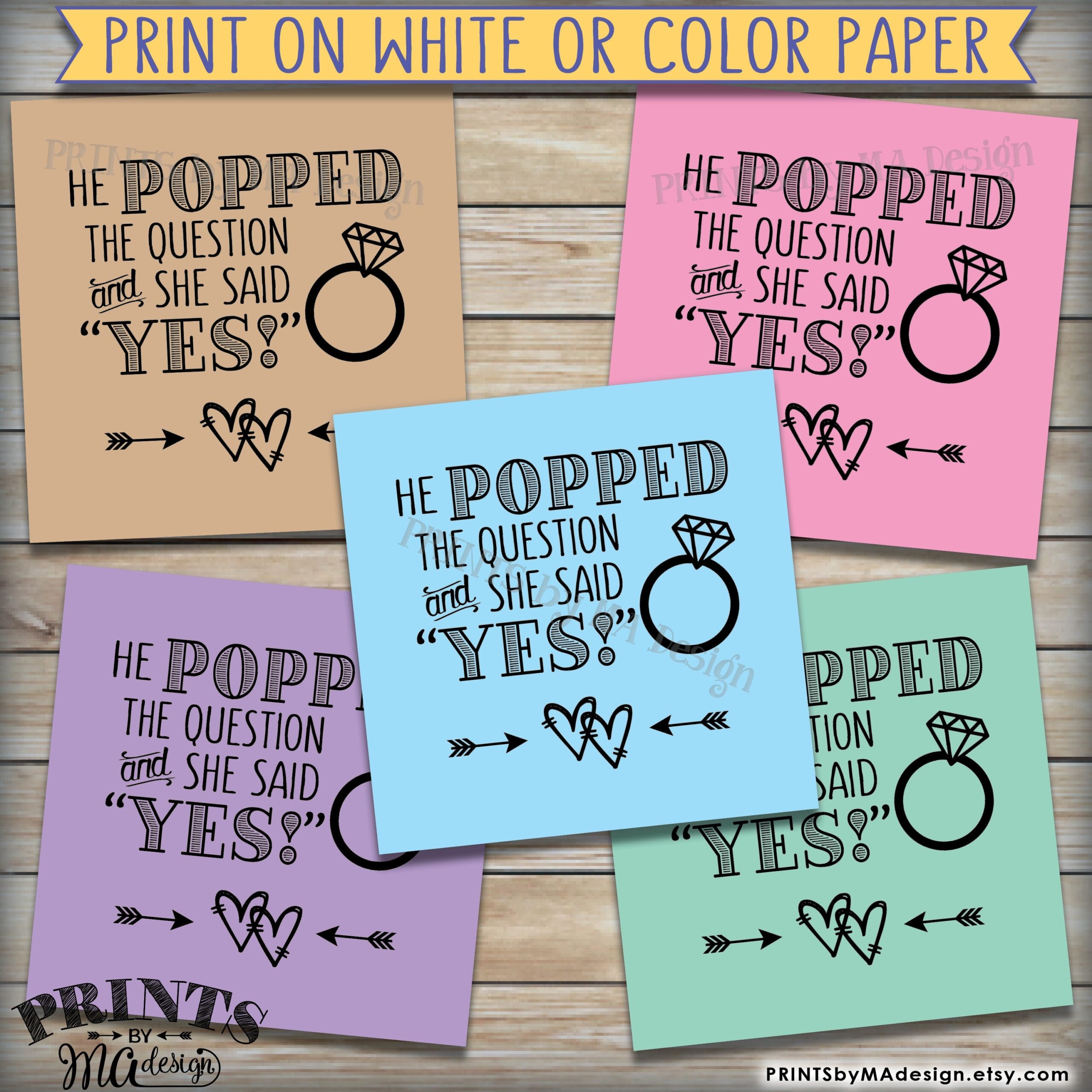 Engagement Party Tags He Popped The Question And She Said Yes 8 5x11 