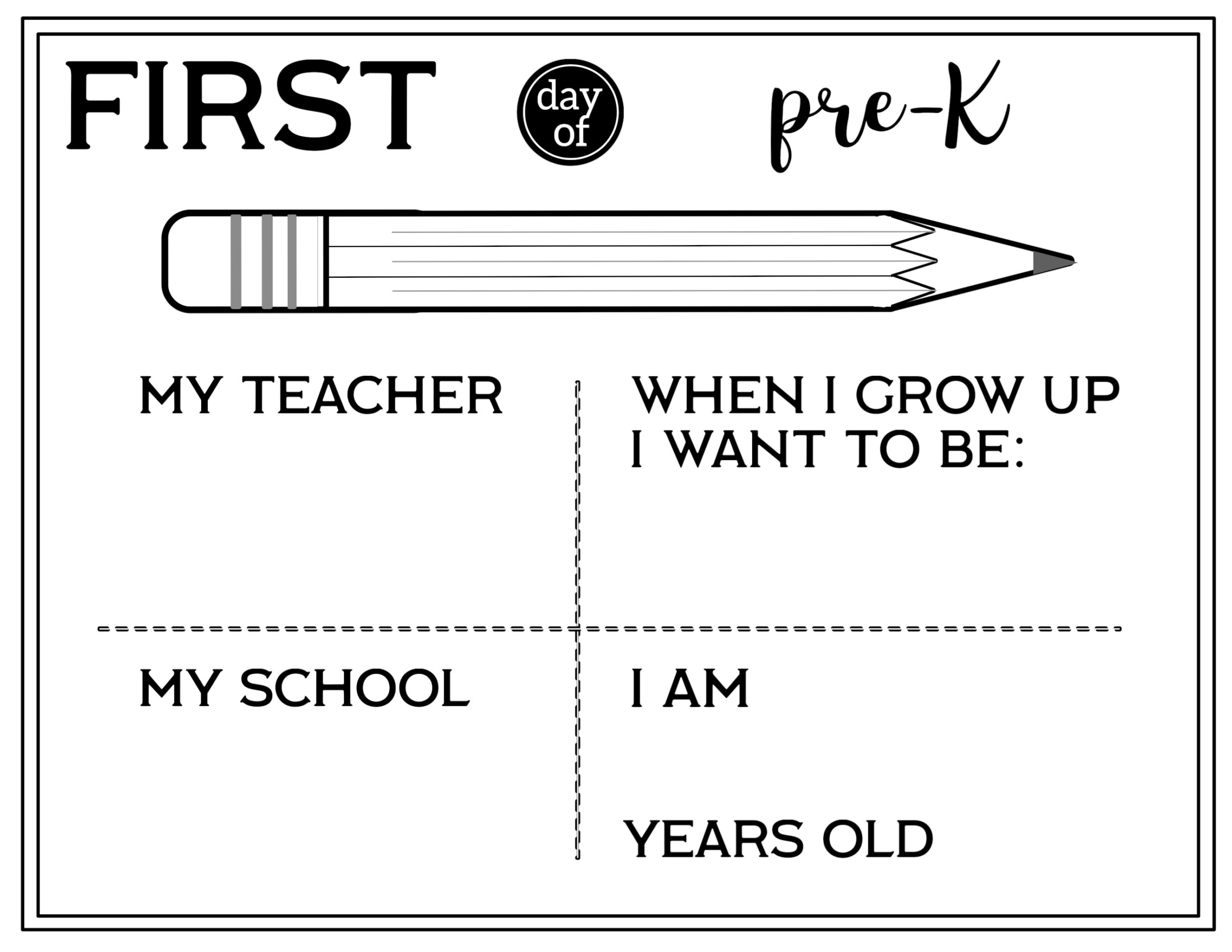 First Day Of Preschool Printables