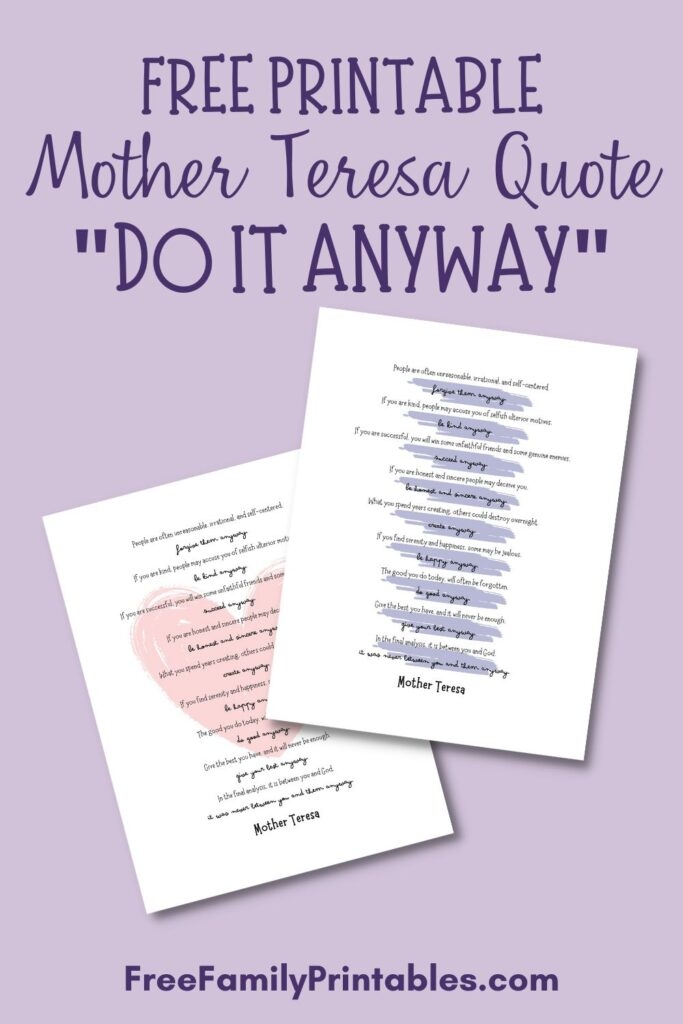 Mother Teresa Do It Anyway Free Printable