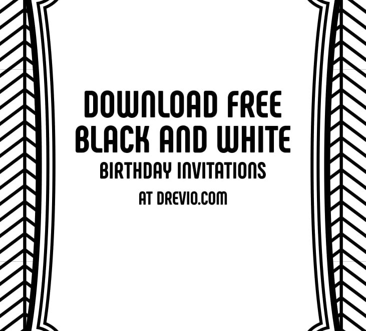 FREE Printable Black And White Invitation Templates Download Hundreds