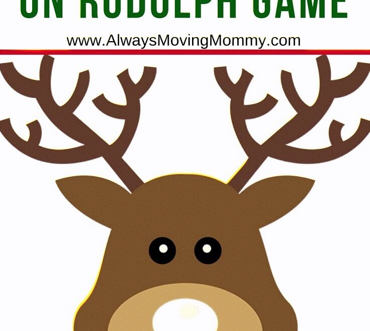Free Printable Pin The Nose On Rudolph Christmas Game Always Moving