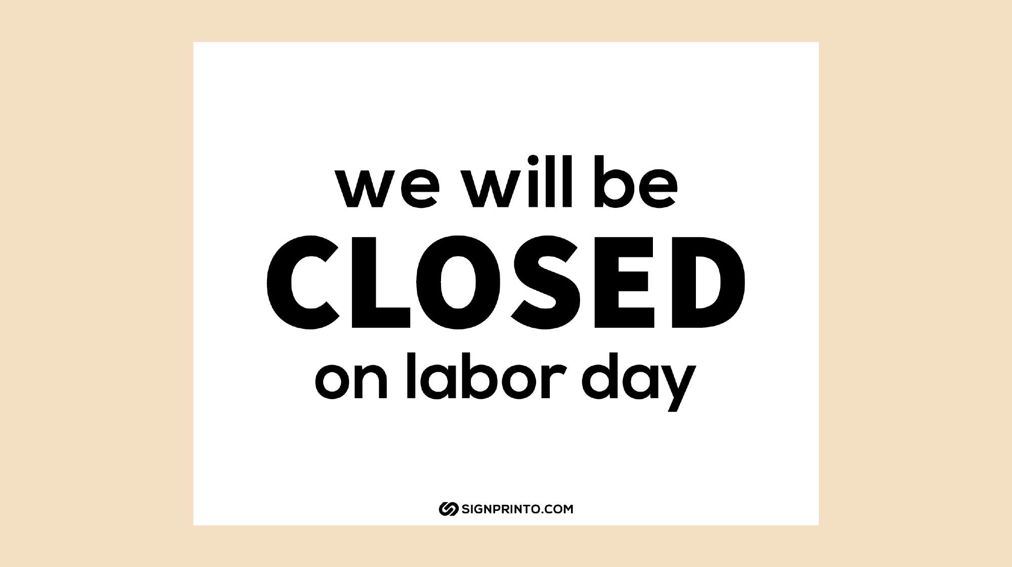Closed For Labor Day Printable Sign