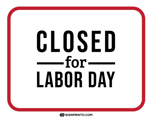 Labor Day Closed Sign Printable PDF FREE
