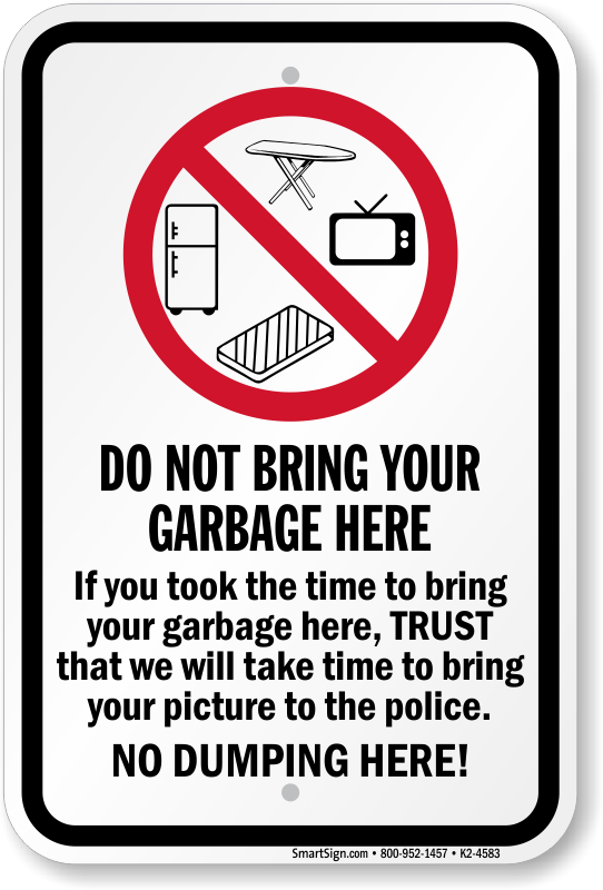 No Dumping Signs And Labels Free Customization Quick Delivery