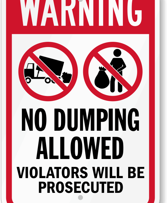 No Dumping Signs And Labels Free Customization Quick Delivery