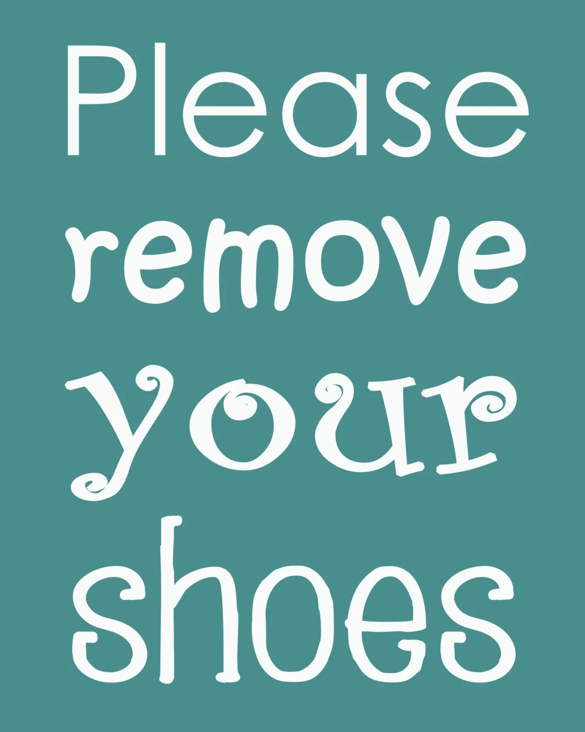 Please Remove Your Shoes Sign Printable Free Printable Word Searches