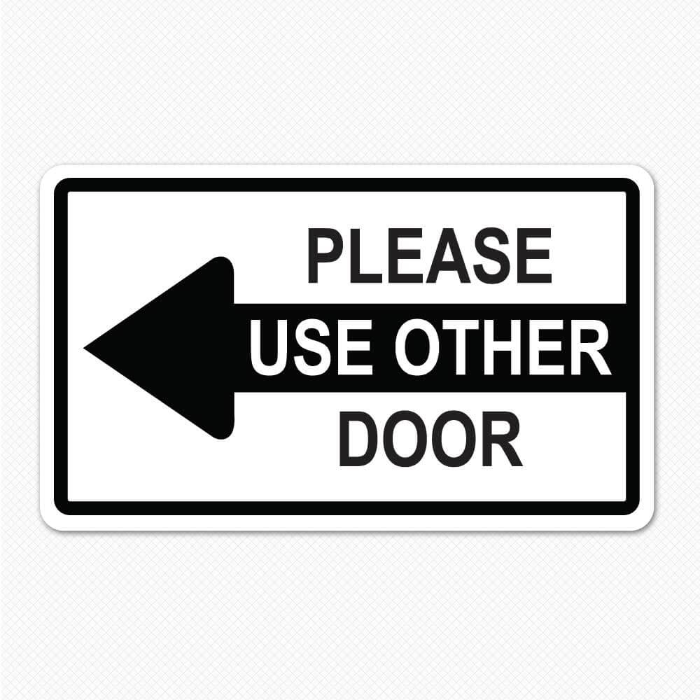 Please Use Other Door Sign Printable Get Your Hands On Amazing Free 