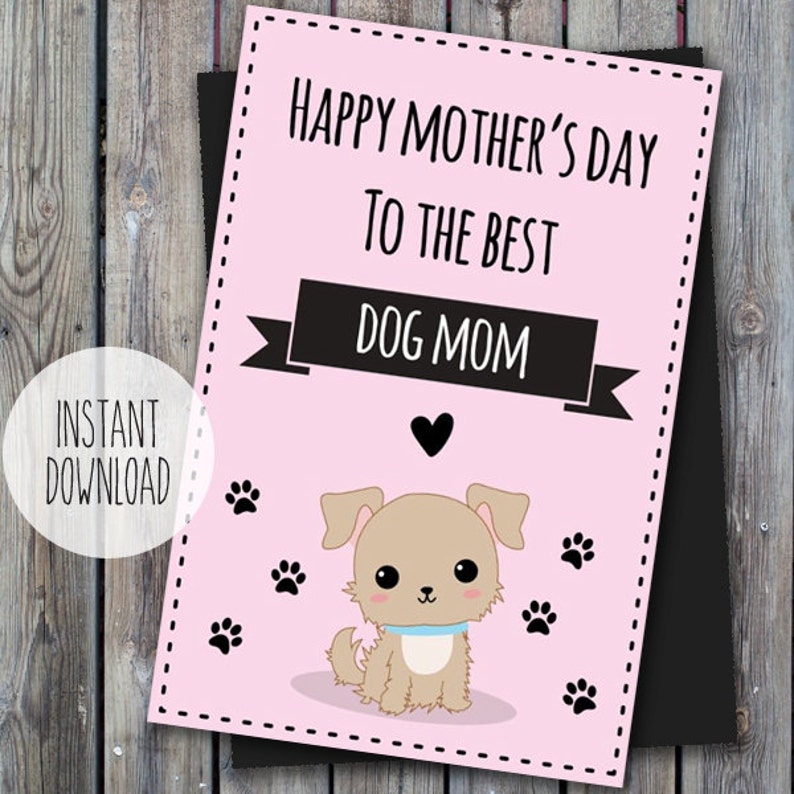 Printable Dog Mom Card Dog Mother 39 s Day Card Puppy Card Etsy