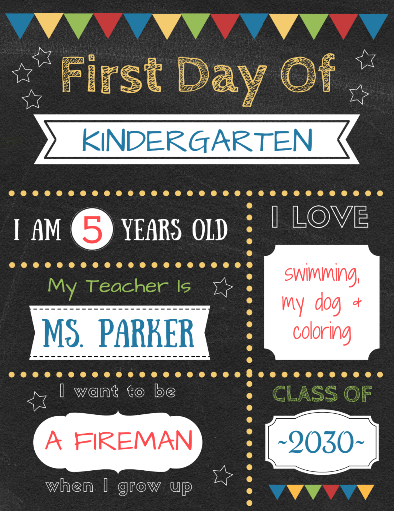 Printable First Day Of Kindergarten Sign