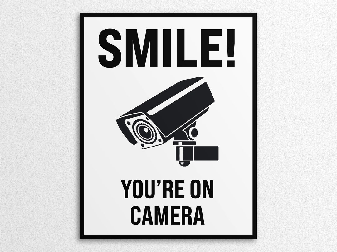 Printable Smile You 39 re On Camera Sign In US Letter And A4 Sizes 