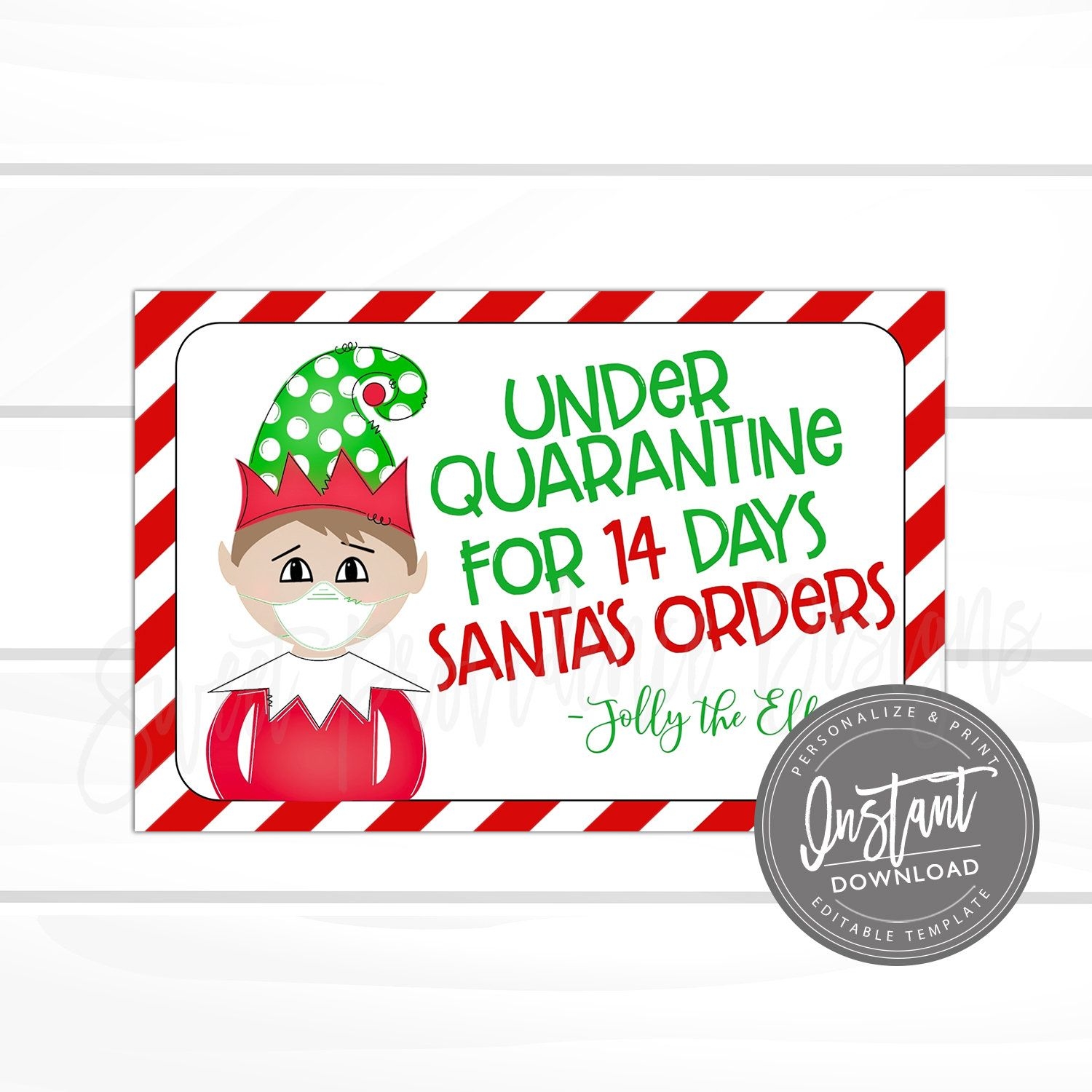 Elf On The Shelf Quarantine Printable Free