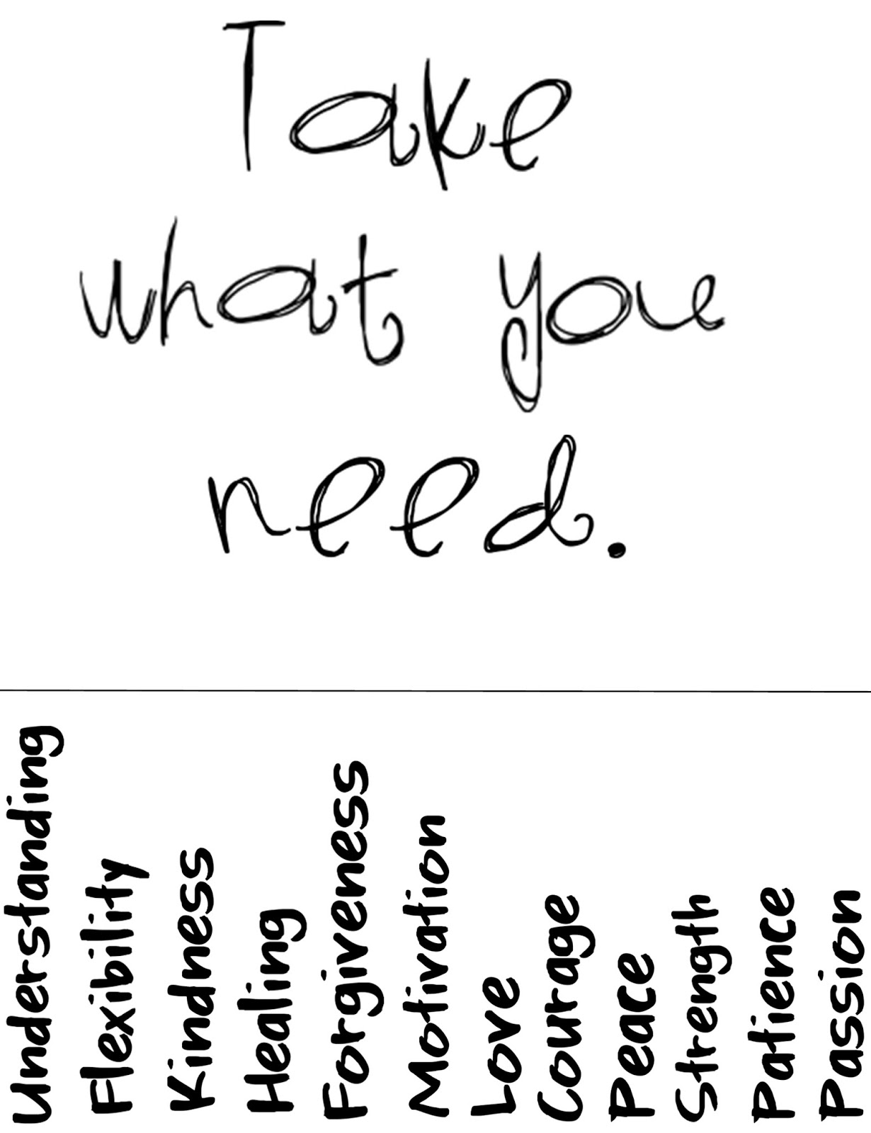 Take What You Need Poster Printable
