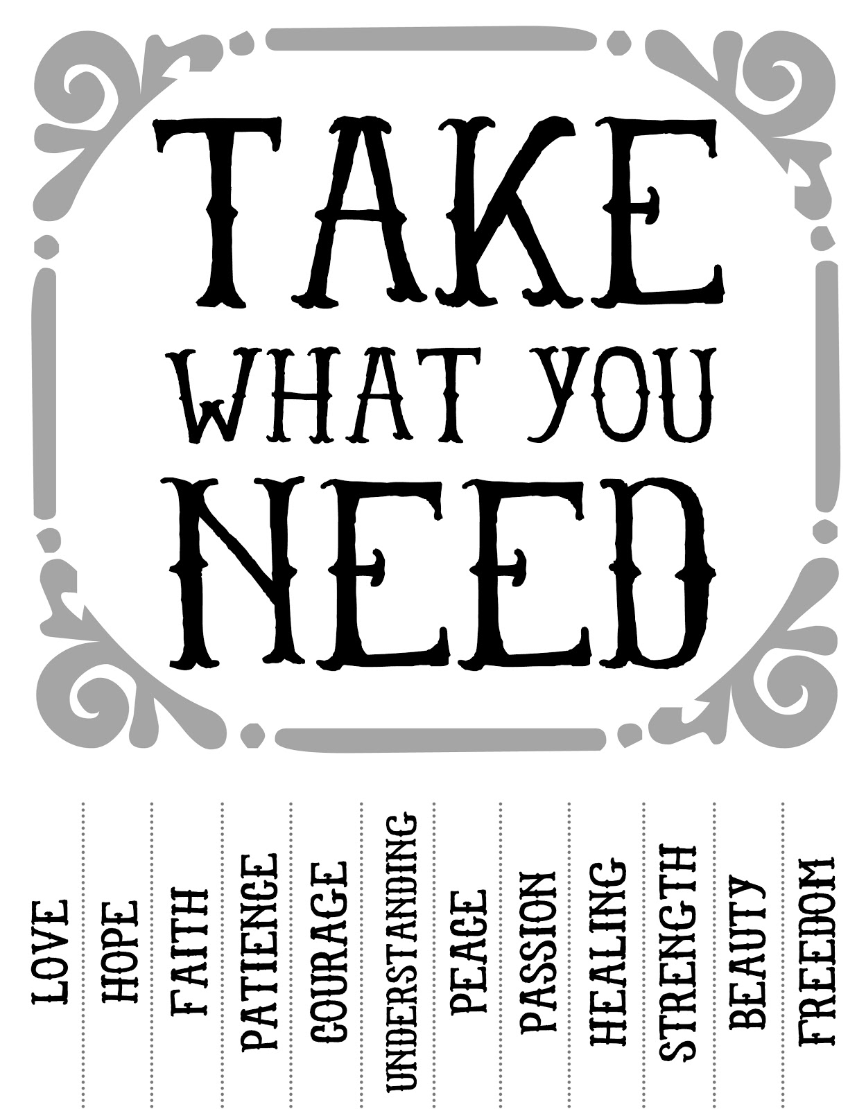Take What You Need Printable