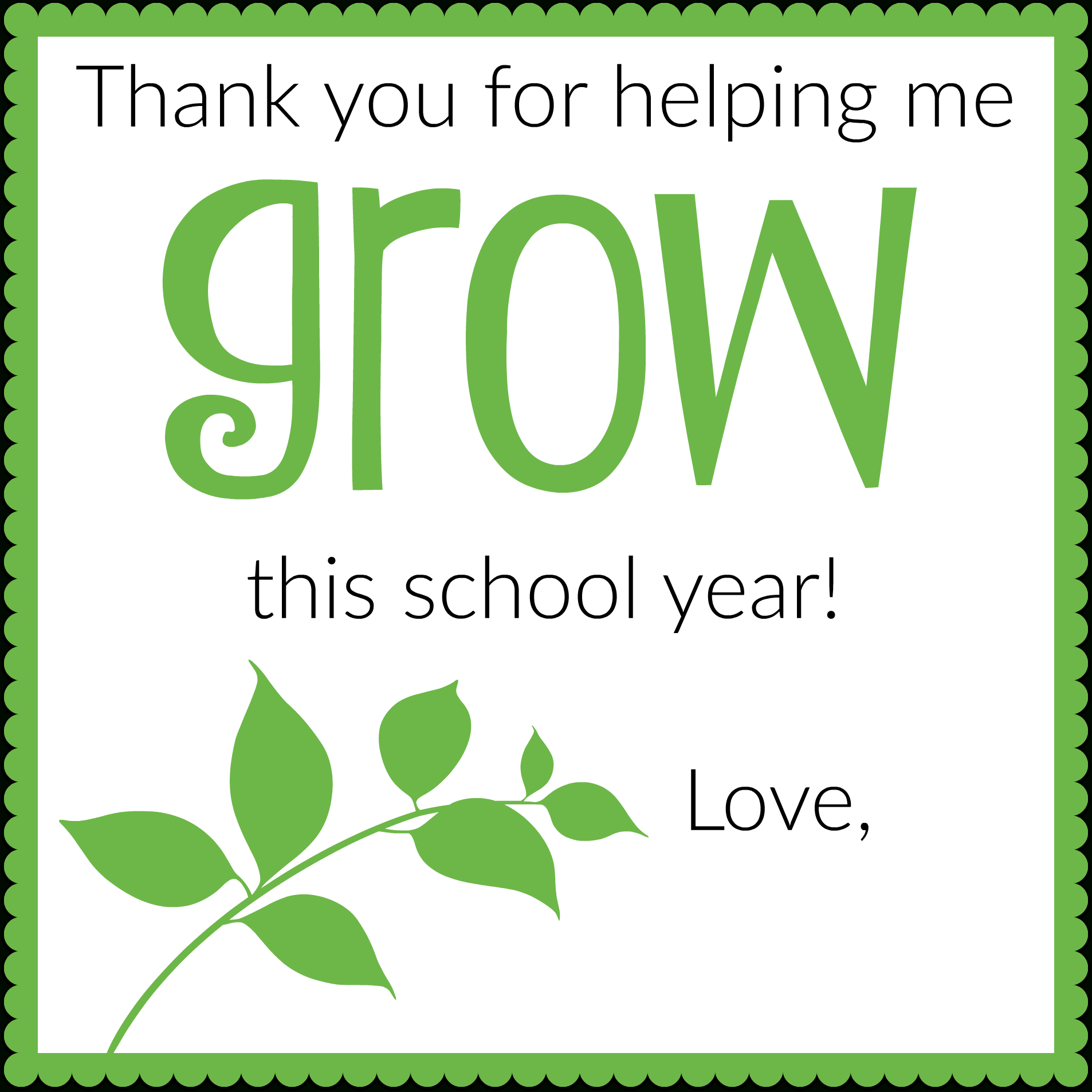 Thank You For Helping Me Grow Free Printable
