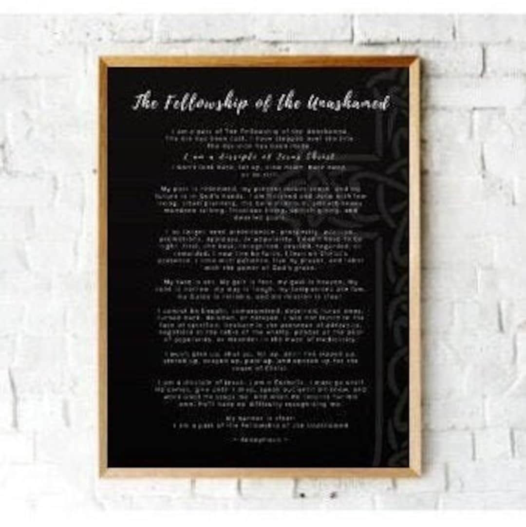The Fellowship Of The Unashamed Bible Based Printable For Framing 
