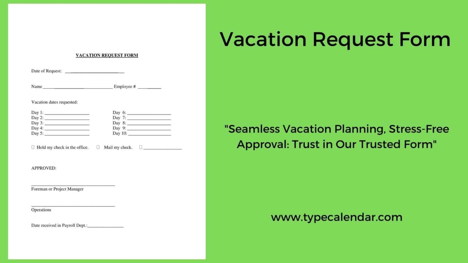Vacation Request Form 2025 George K Moore