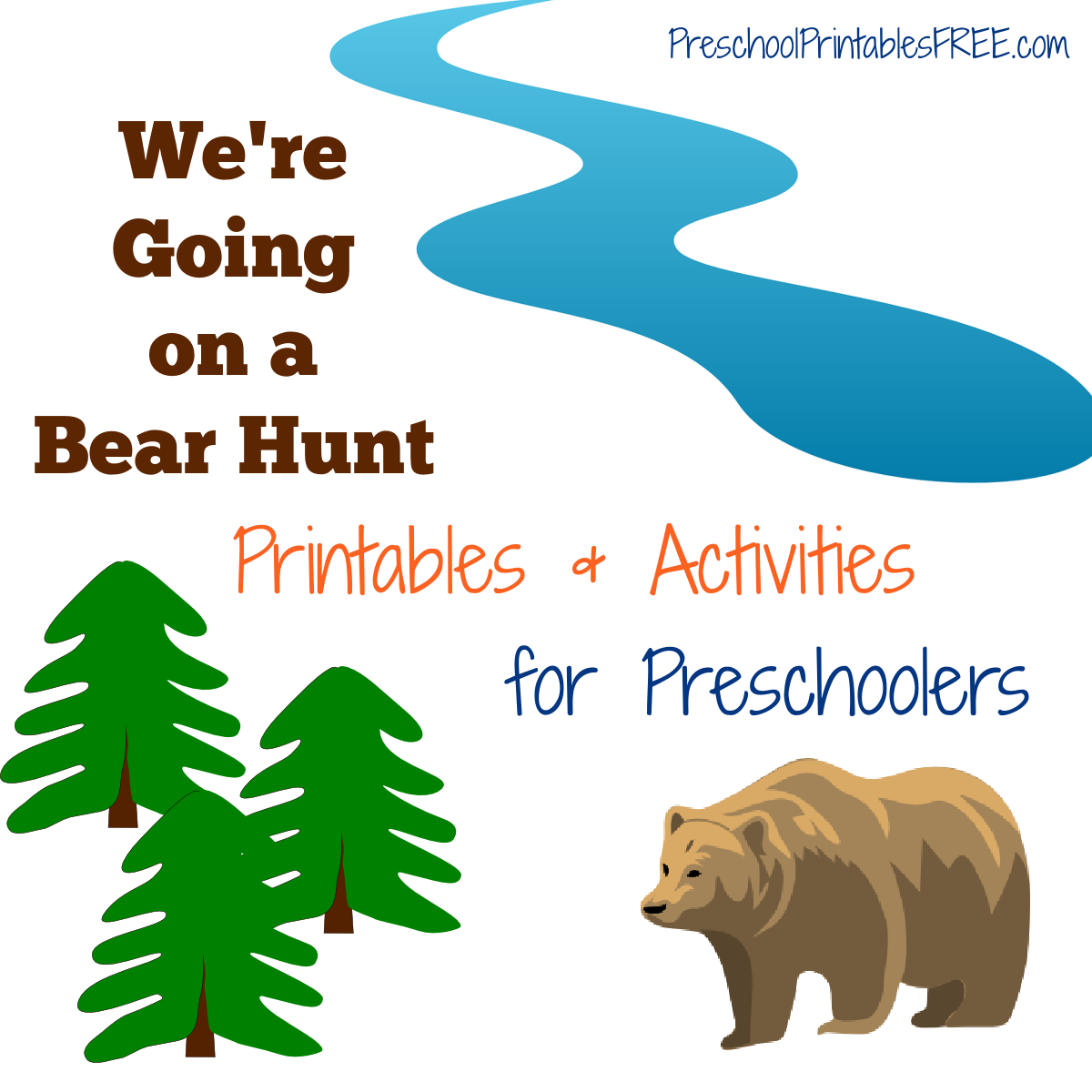 We re Going On A Bear Hunt Printables Free Preschool Printables